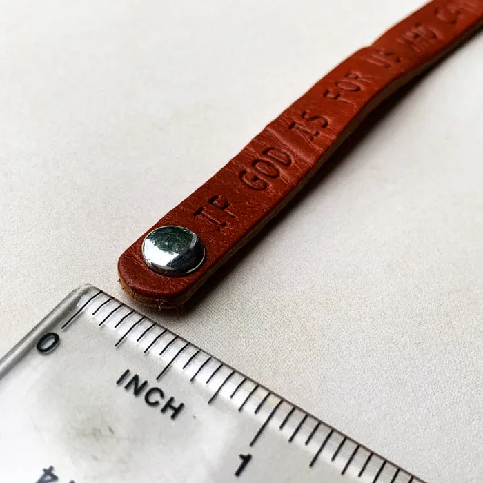 Romans 8:31 God Is For Us Small Leather Bracelet